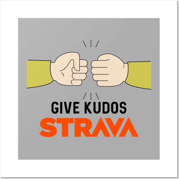 Strava - Give Kudos Wall Art by Raw Designs LDN